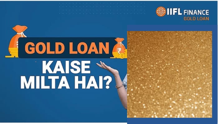 Gold Loan Kaise Milta Hai