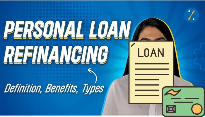 Refinancing personal loan