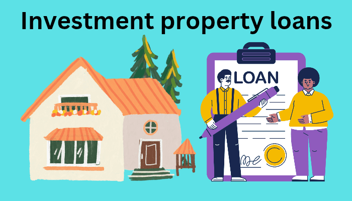 investment property loans